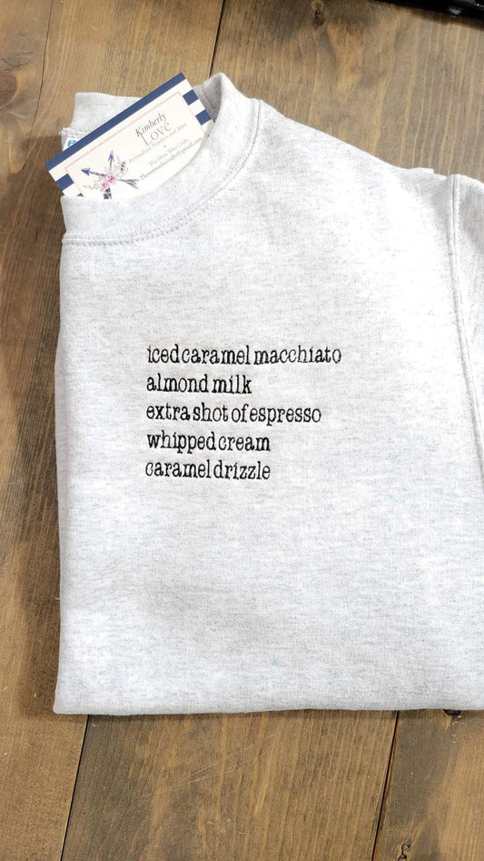 Embroidered Coffee Order Crewneck Sweatshirt