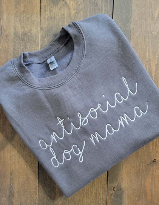 Embroidered Antisocial Dog Mama sweatshirt