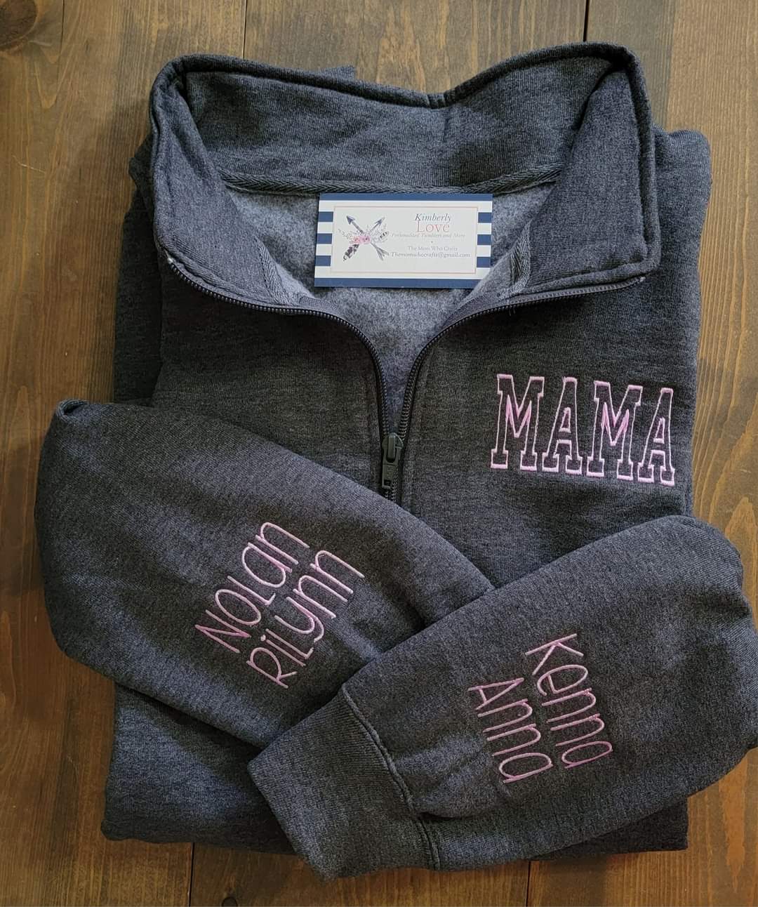 Quarter Zip Mama w/names on sleeve